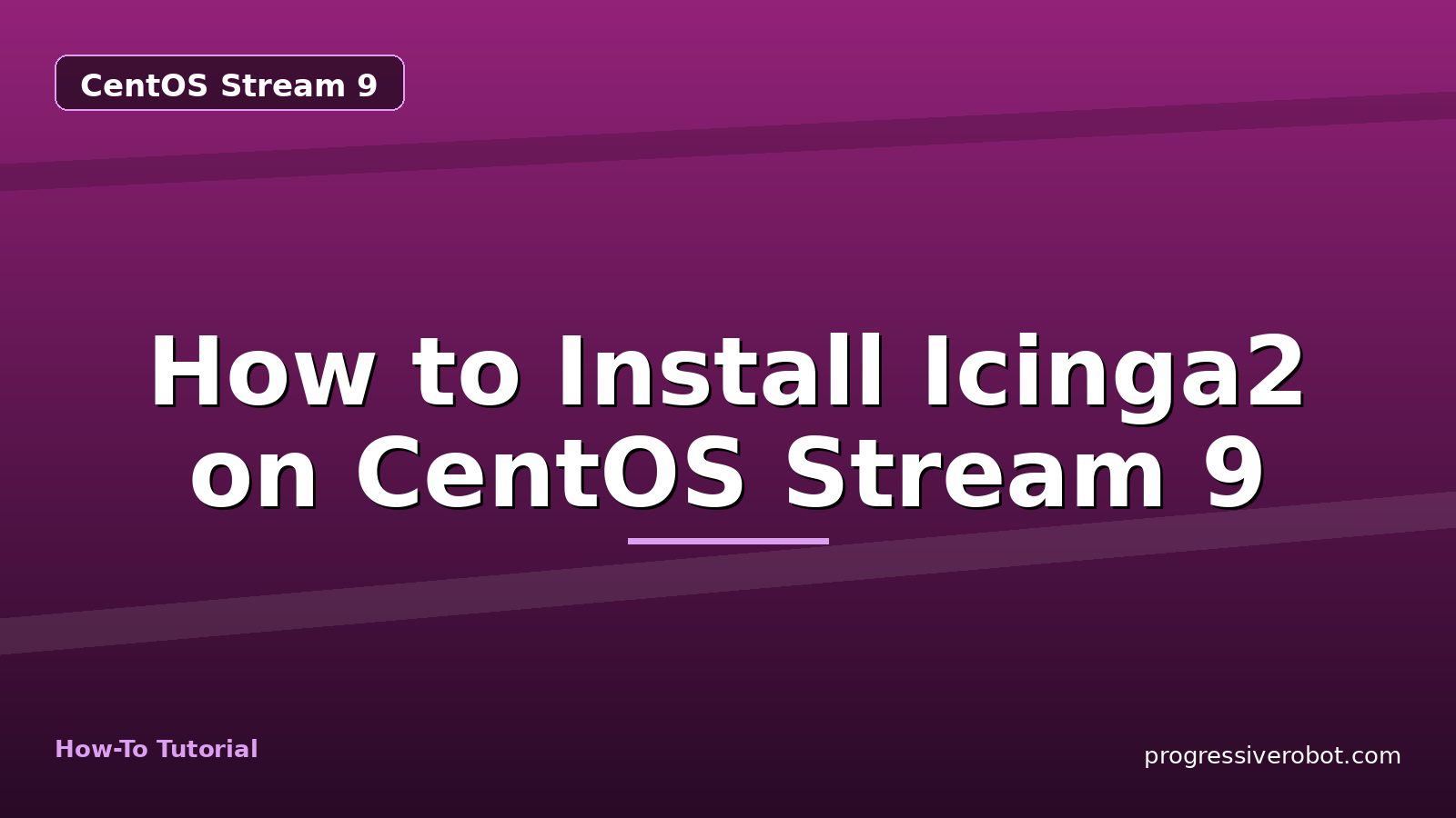 How to Install Icinga2 on CentOS Stream 9