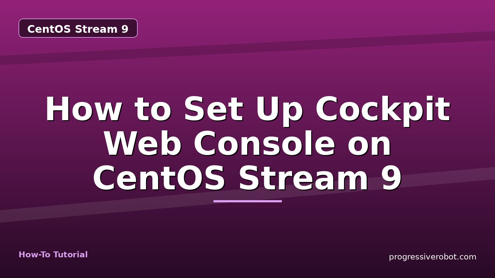 How to Set Up Cockpit Web Console on CentOS Stream 9