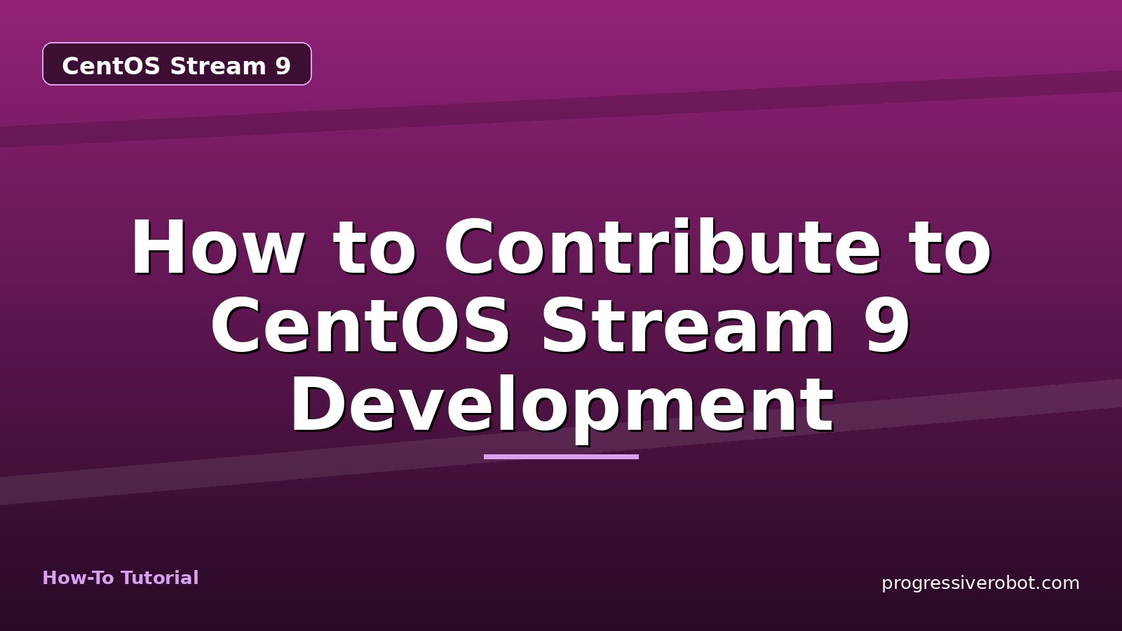 How to Contribute to CentOS Stream 9 Development