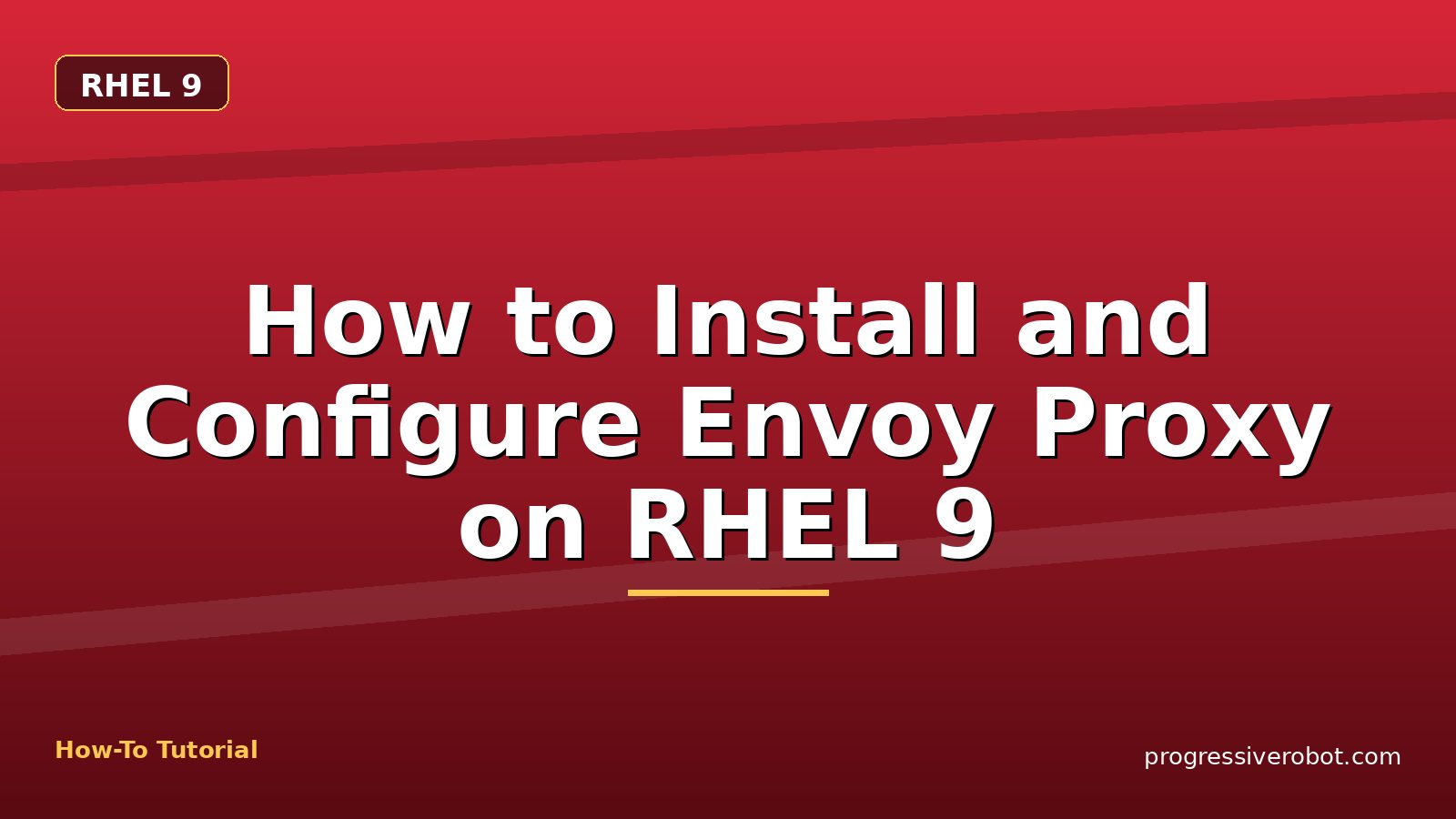 How to Install and Configure Envoy Proxy on RHEL 9