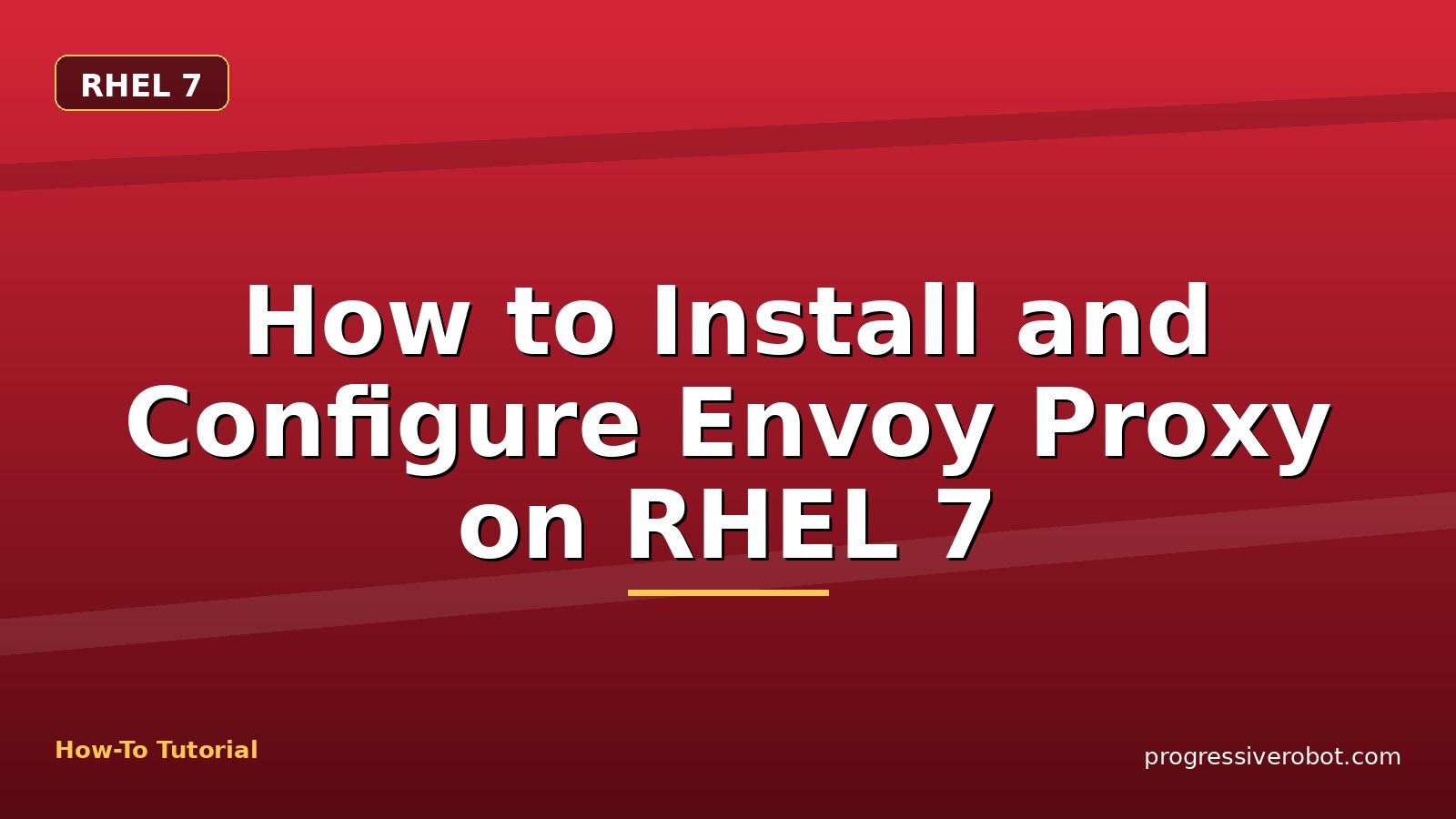 How to Install and Configure Envoy Proxy on RHEL 7