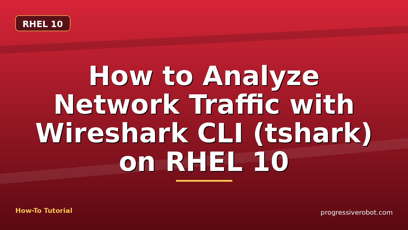 How to Analyze Network Traffic with Wireshark CLI (tshark) on RHEL 10