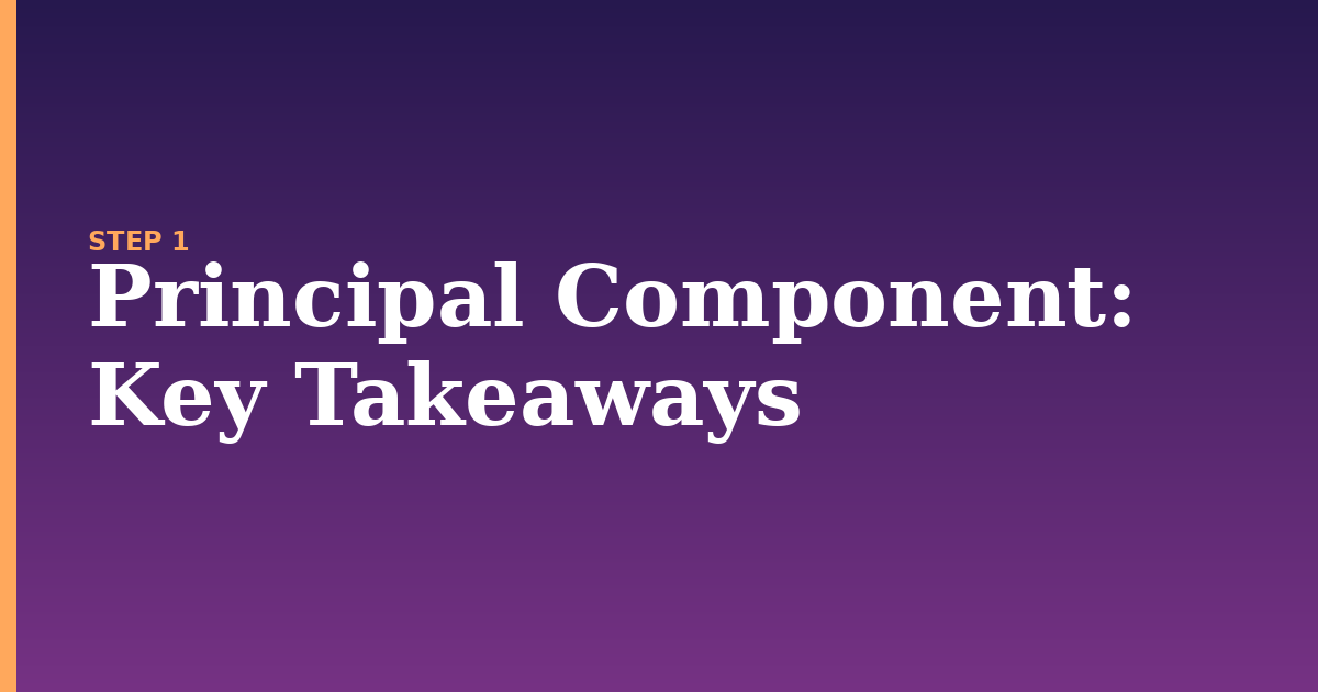 principal component illustration for: Key Takeaways