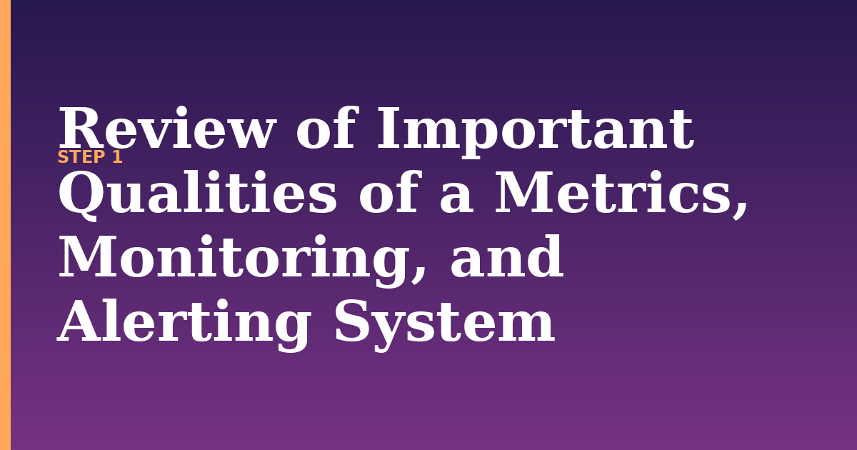 monitoring illustration for: Review of Important Qualities of a Metrics, Monitoring, and Alerting System