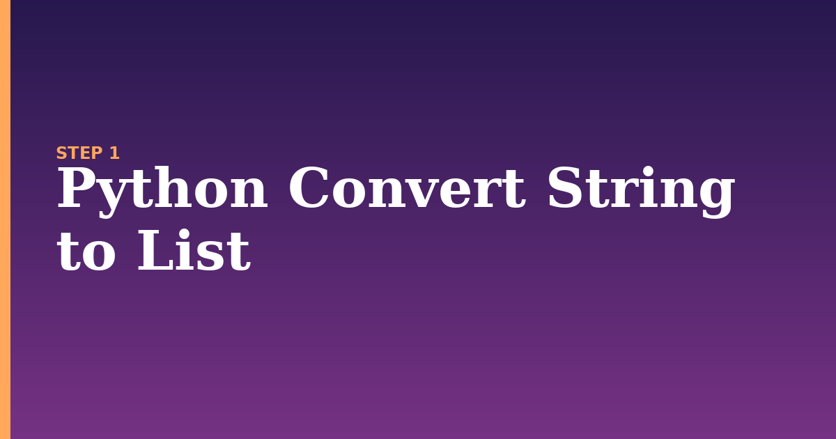 list illustration for: Python Convert String to List