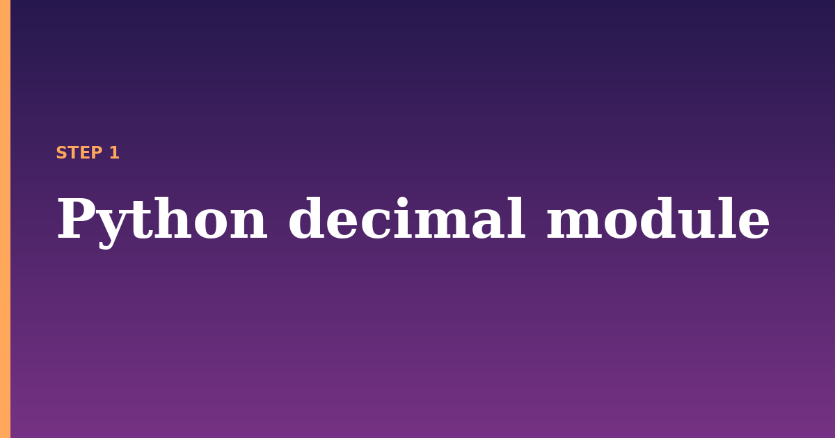 python decimal illustration for: Python decimal module