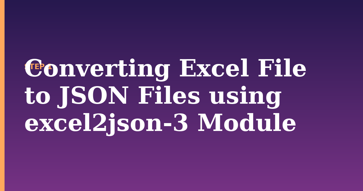 json illustration for: Converting Excel File to JSON Files using excel2json-3 Module