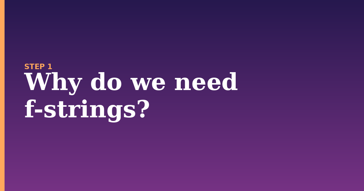 string illustration for: Why do we need f-strings?