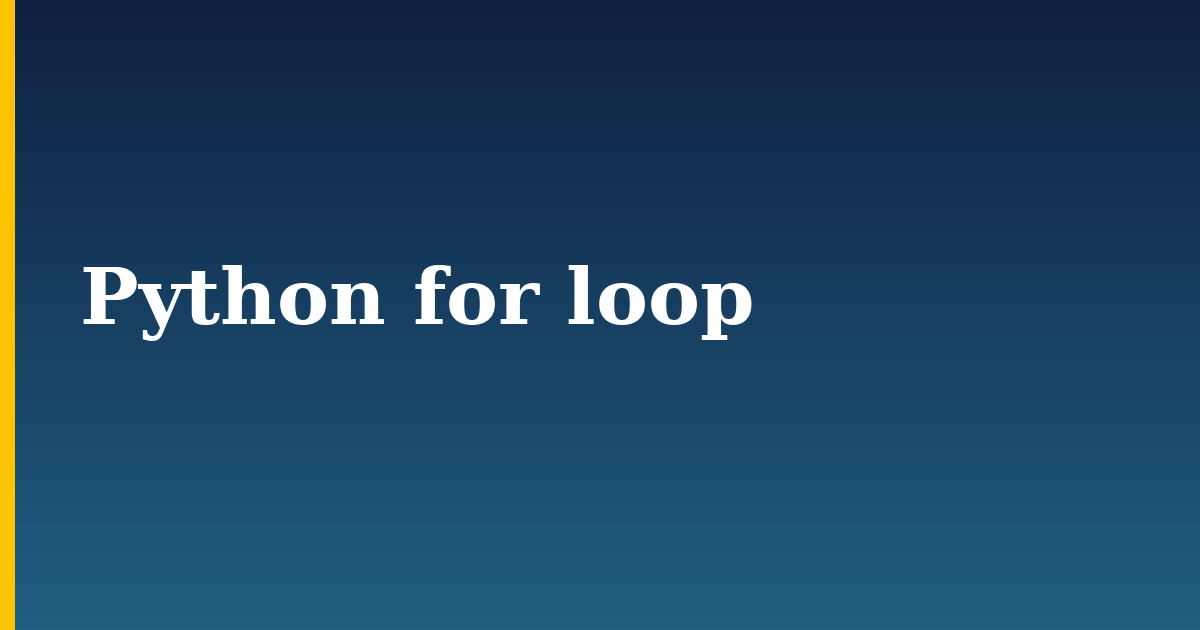Python for loop — step-by-step Python tutorial on Progressive Robot