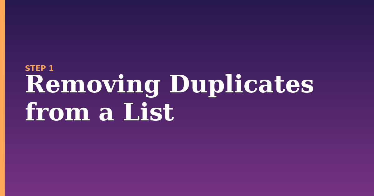 list illustration for: Removing Duplicates from a List