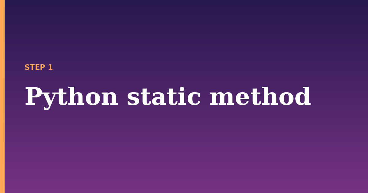 static illustration for: Python static method