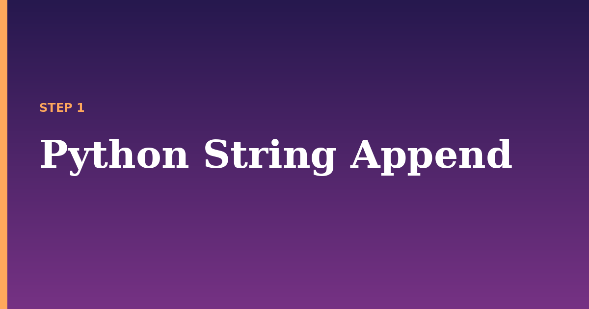 append illustration for: Python String Append
