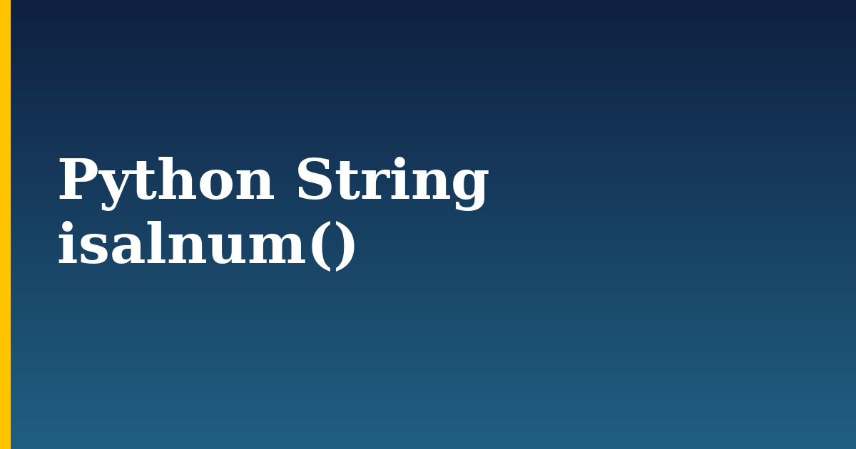Python String isalnum()