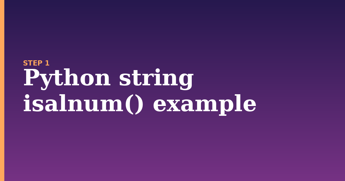 python string illustration for: Python string isalnum() example