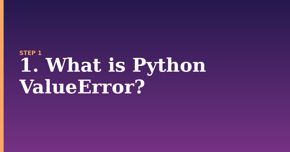 valueerror illustration for: 1. What is Python ValueError?