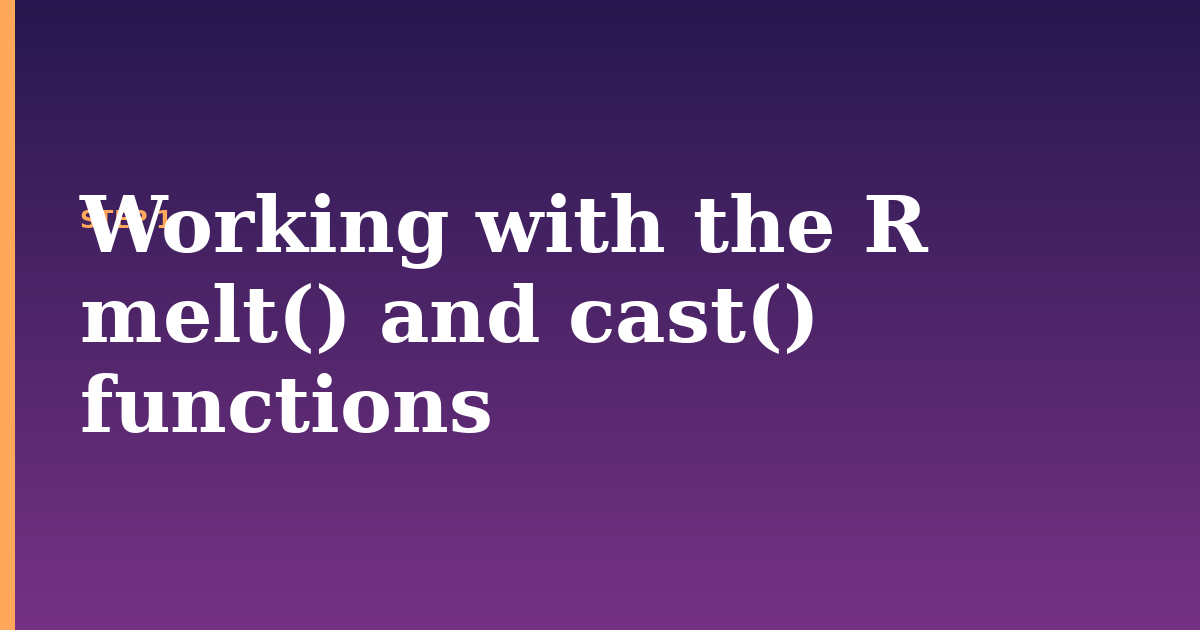 melt illustration for: Working with the R melt() and cast() functions