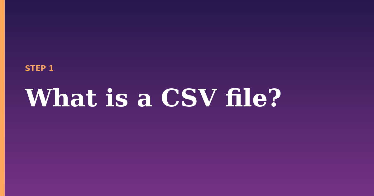 csv illustration for: What is a CSV file?