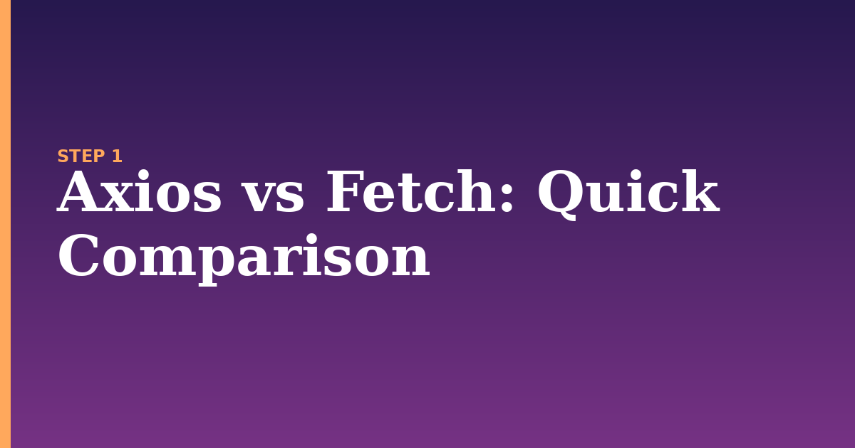 axios illustration for: Axios vs Fetch: Quick Comparison