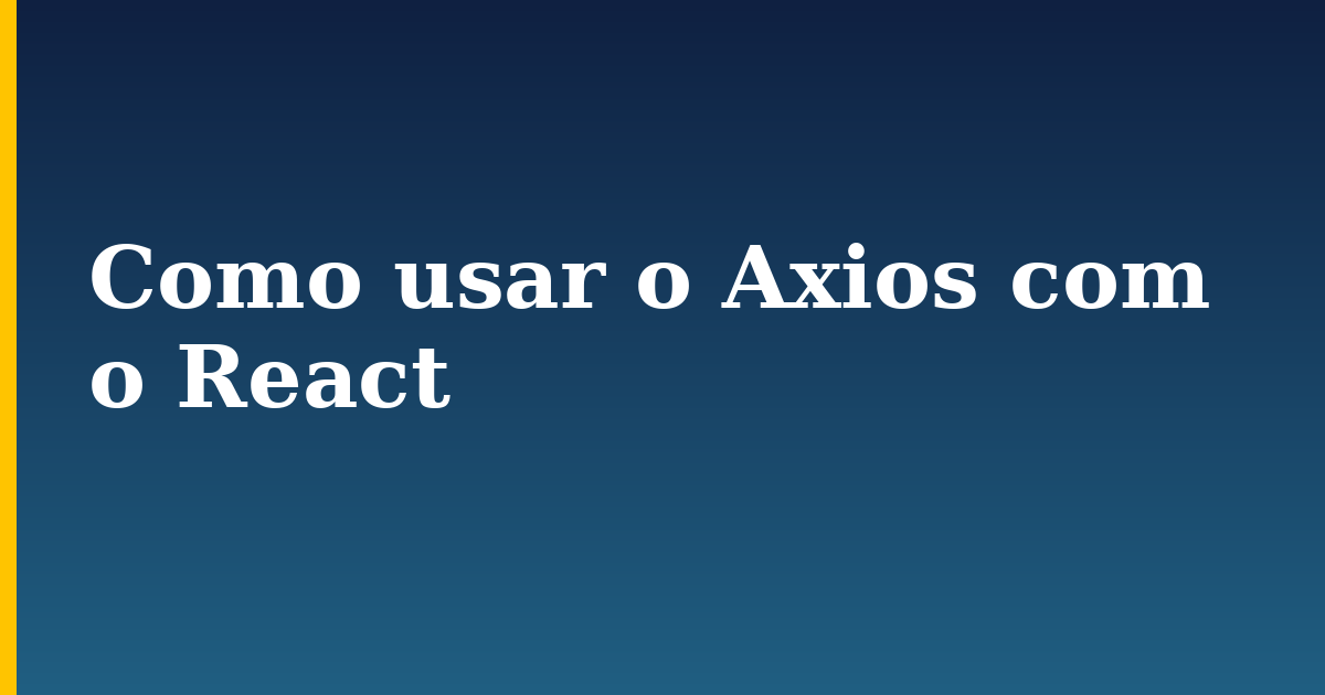 Como usar o Axios com o React — step-by-step Javascript tutorial on Progressive Robot