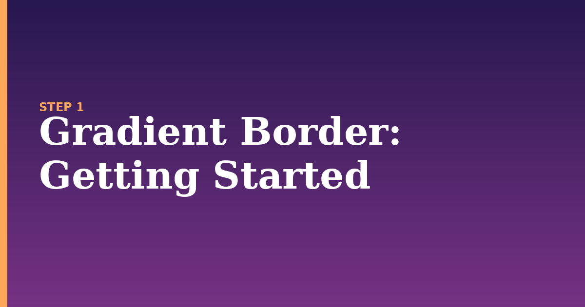 gradient border illustration for: Getting Started