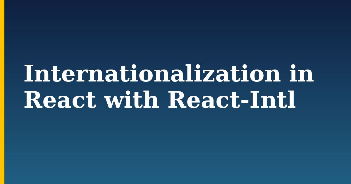 Internationalization in React with React-Intl