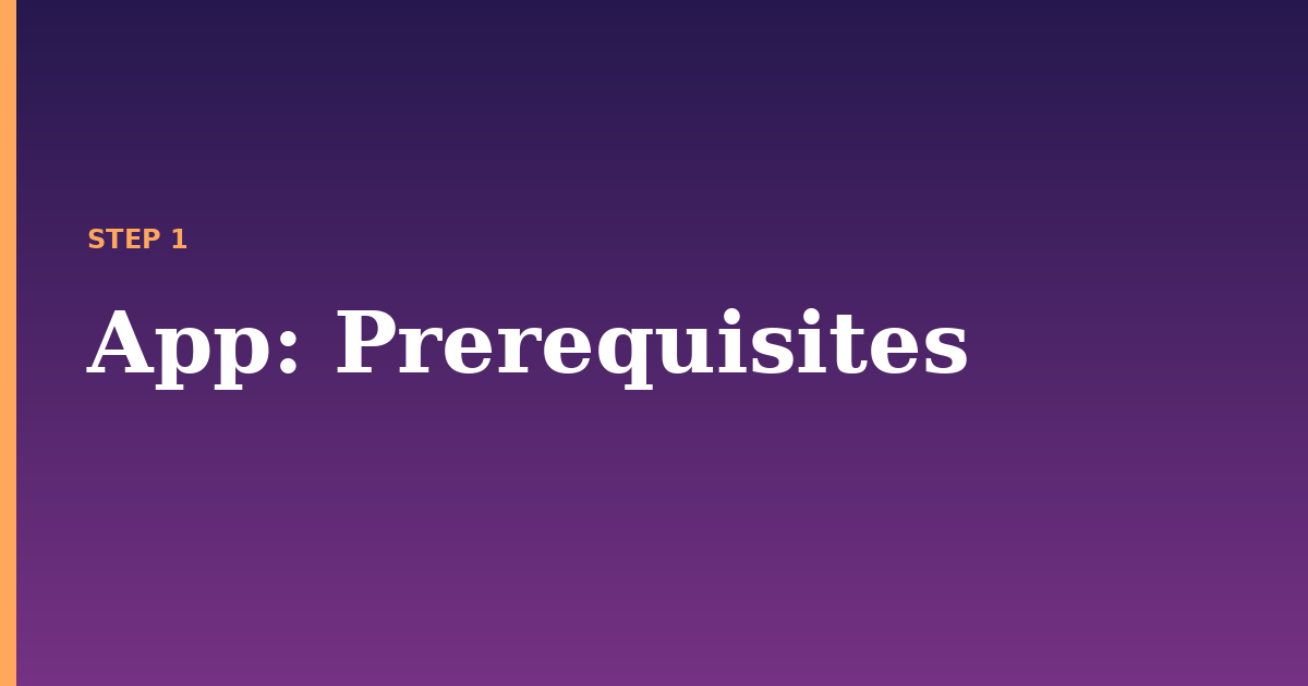 app illustration for: Prerequisites