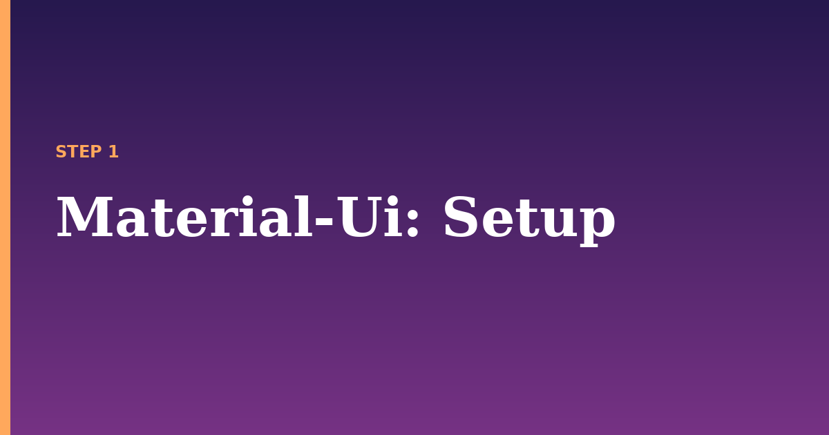 material-ui illustration for: Setup