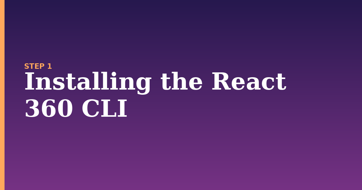react illustration for: Installing the React 360 CLI