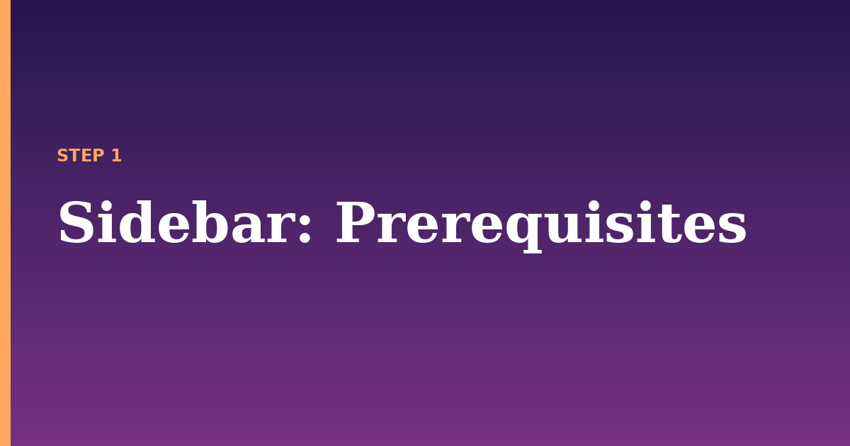 sidebar illustration for: Prerequisites