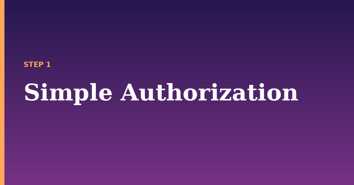 authorization illustration for: Simple Authorization