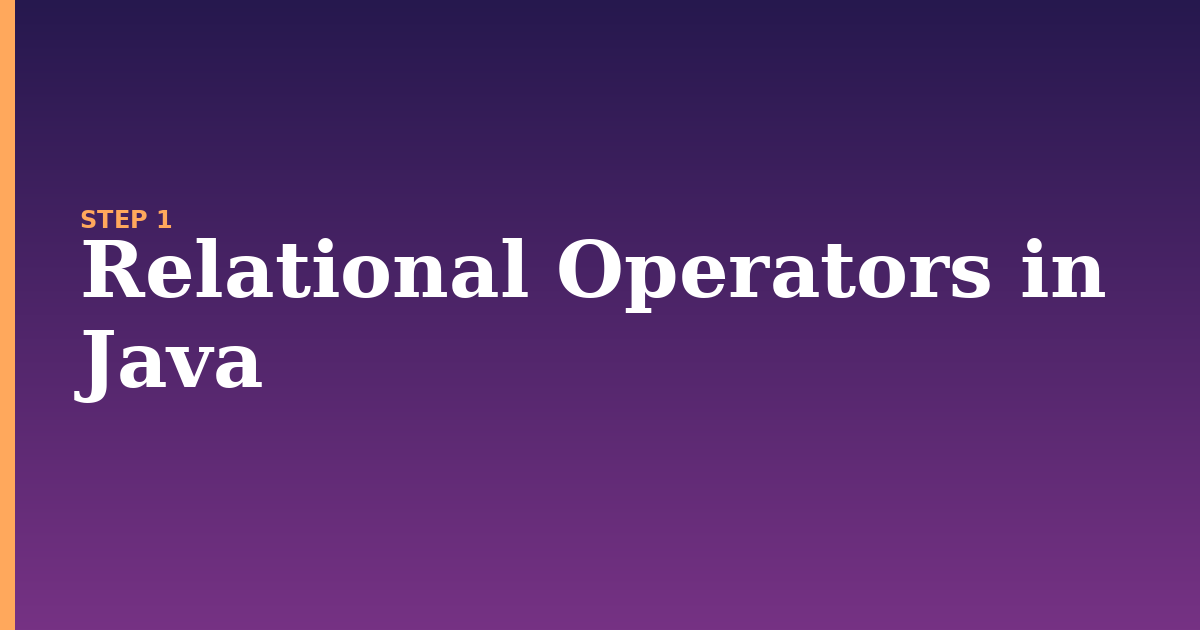 relational operators illustration for: Relational Operators in Java