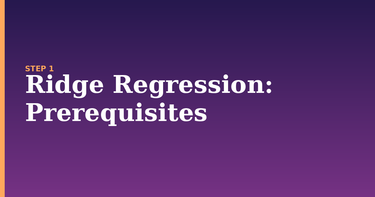 ridge regression illustration for: Prerequisites
