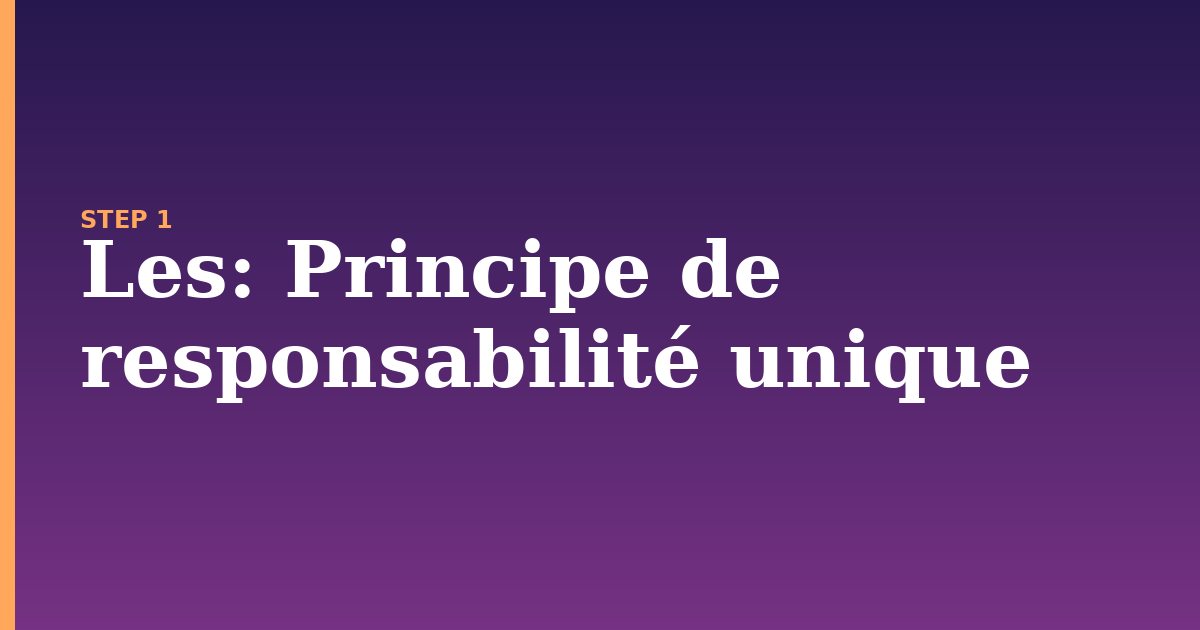 les illustration for: Principe de responsabilité unique
