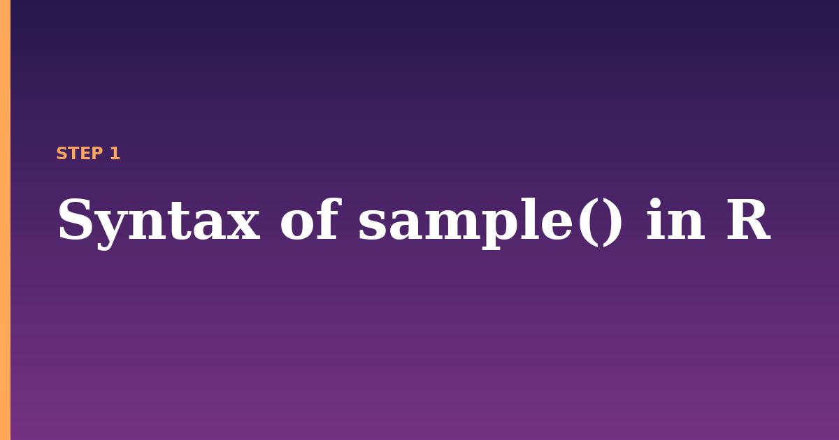 sample illustration for: Syntax of sample() in R