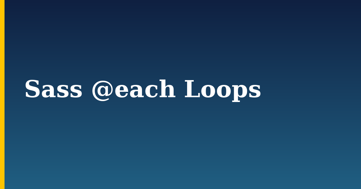 Sass @each Loops — step-by-step DevOps tutorial on Progressive Robot