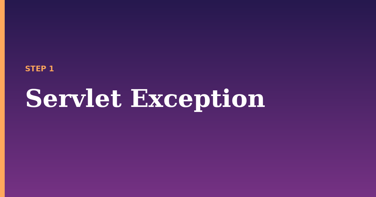 servlet illustration for: Servlet Exception