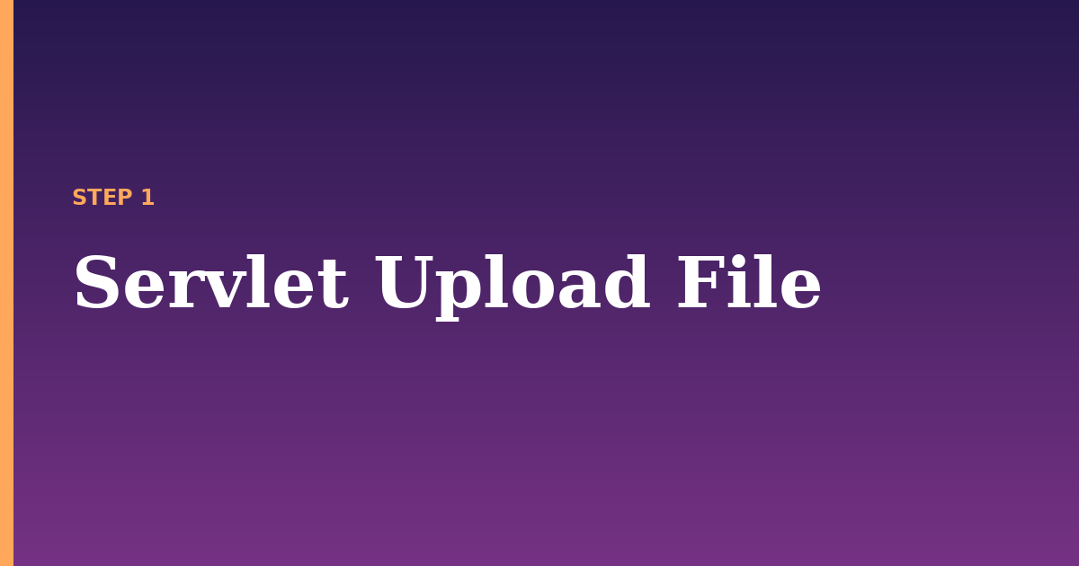 servlet illustration for: Servlet Upload File