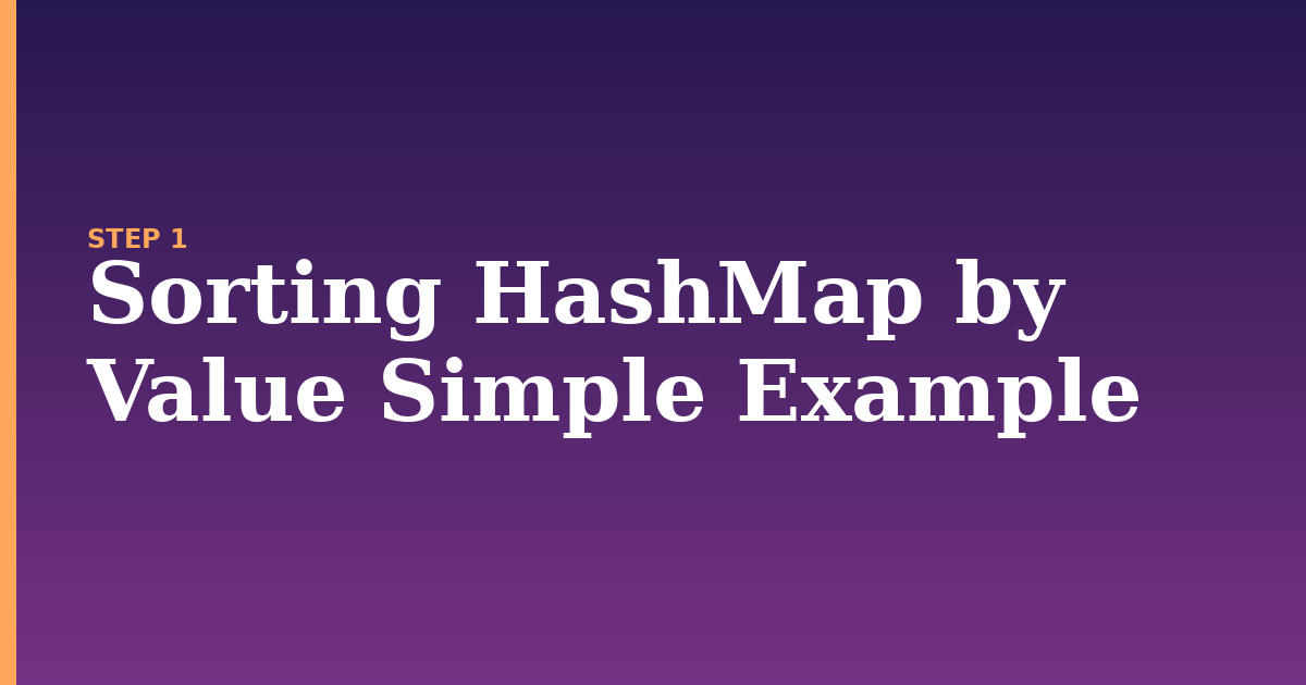 sort illustration for: Sorting HashMap by Value Simple Example