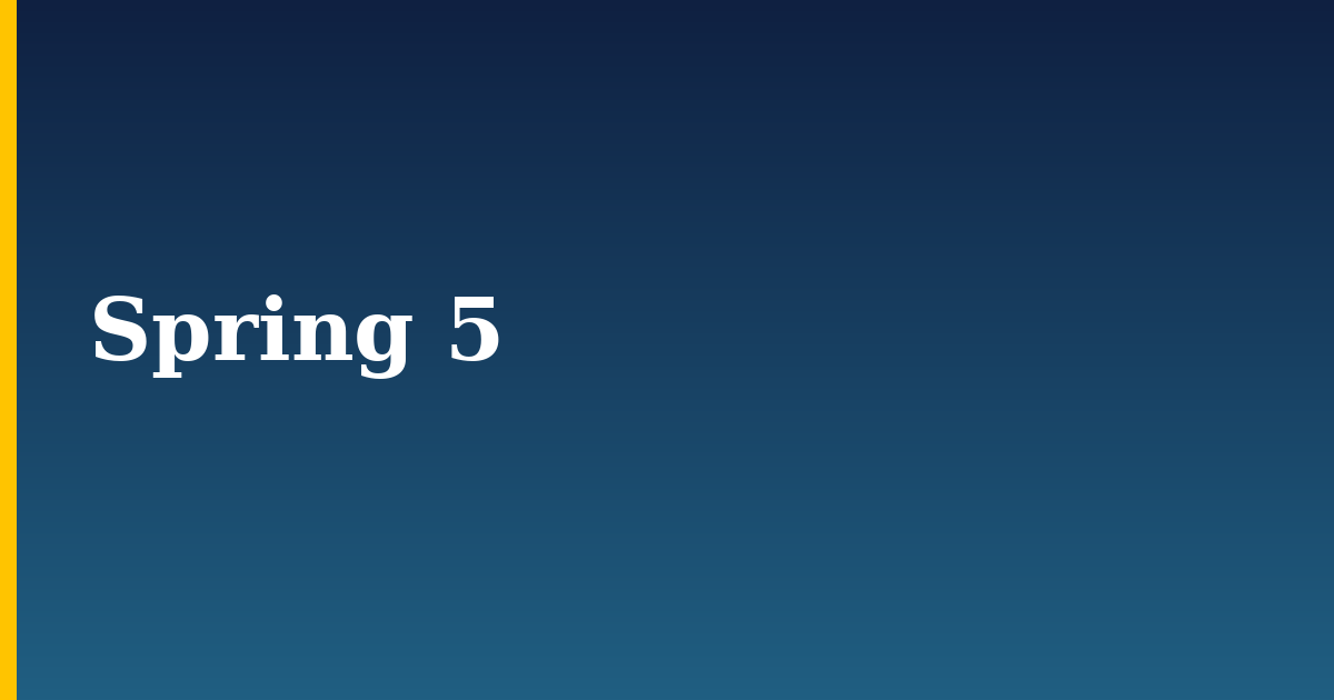 Spring 5