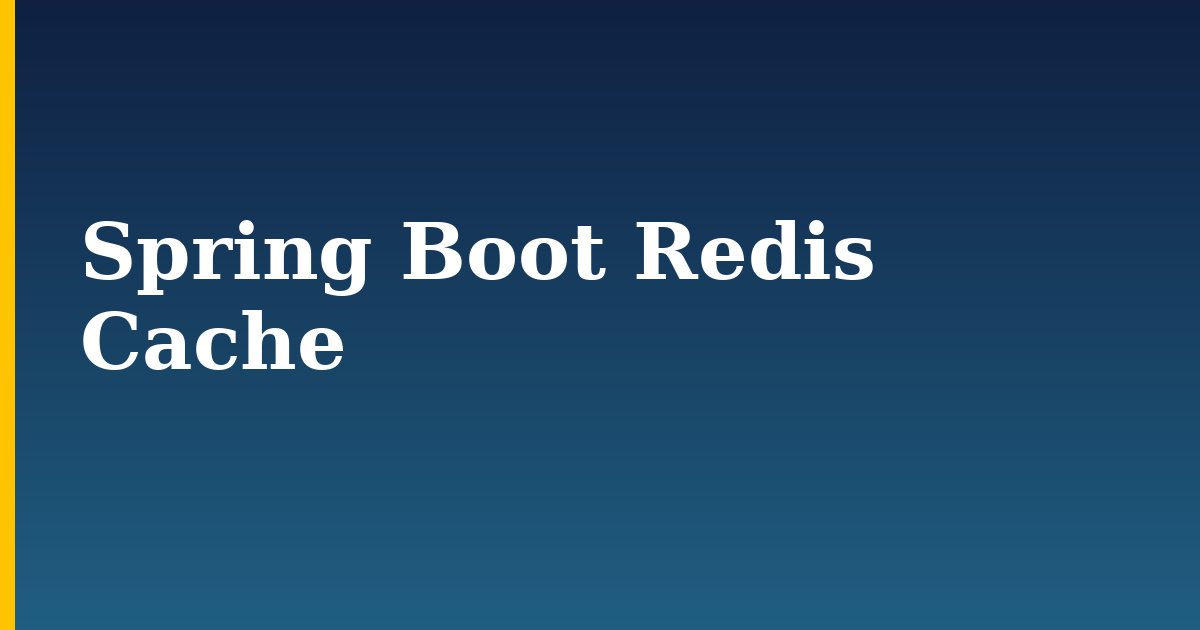 Spring Boot Redis Cache — step-by-step Databases tutorial on Progressive Robot