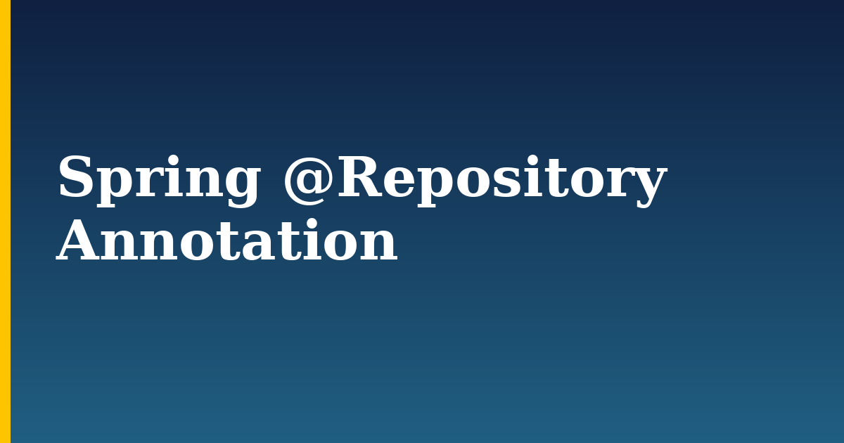 Spring @Repository Annotation