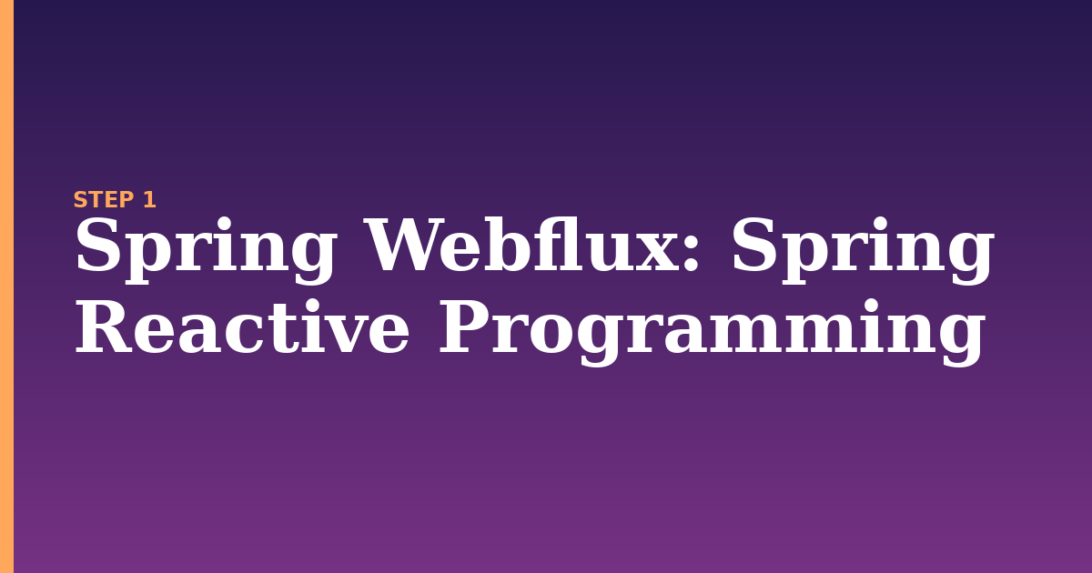 spring webflux illustration for: Spring Reactive Programming