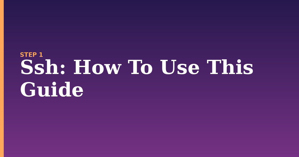 ssh illustration for: How To Use This Guide