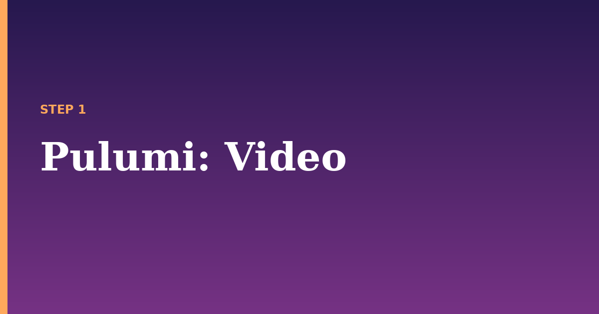 pulumi illustration for: Video