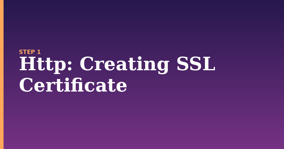 http illustration for: Creating SSL Certificate