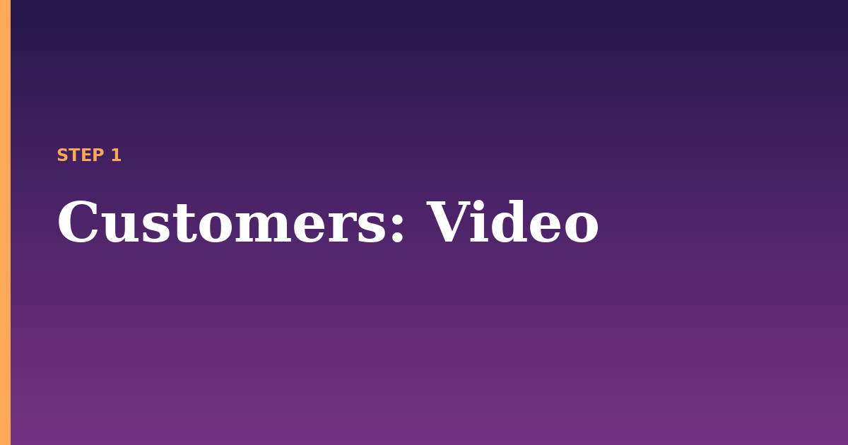 customers illustration for: Video