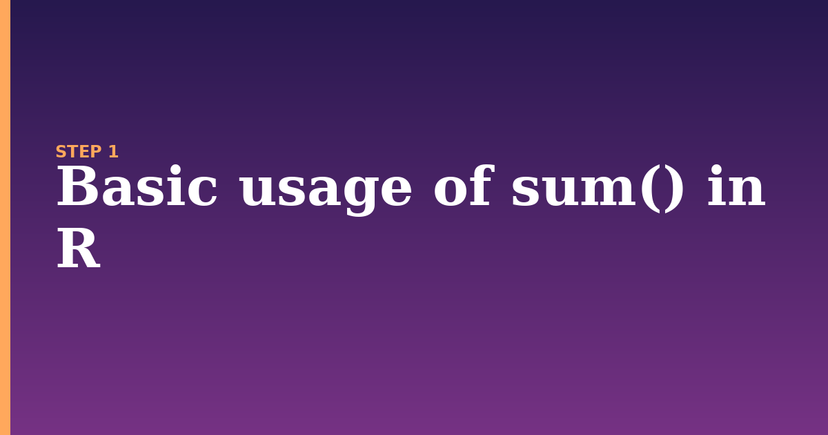 sum illustration for: Basic usage of sum() in R
