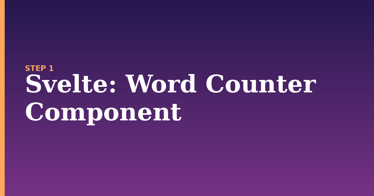 svelte illustration for: Word Counter Component