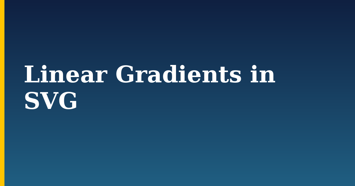 Linear Gradients in SVG