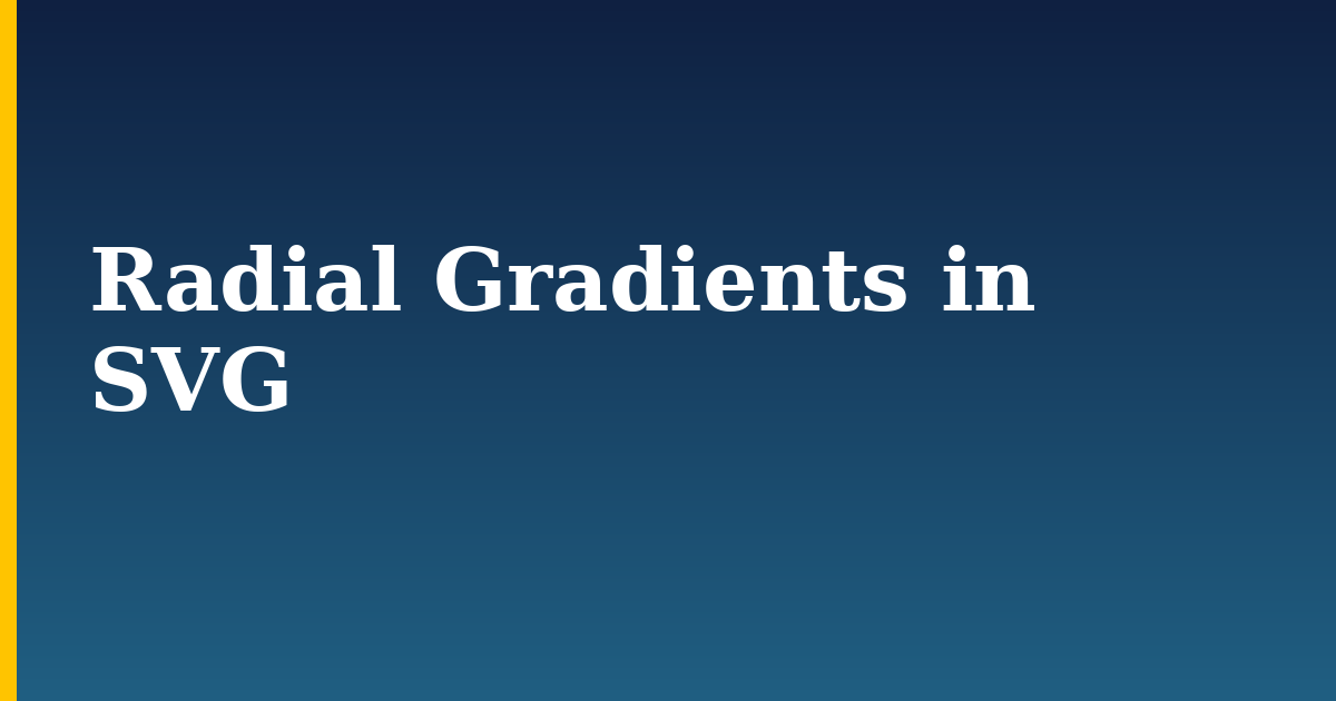 Radial Gradients in SVG